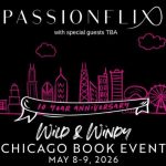 Passionflix at Wild & Windy Chicago Book Event