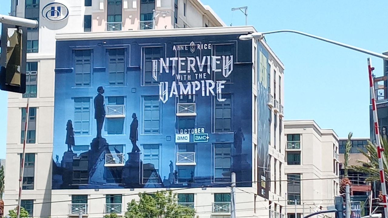 AMC building wrap for Interview with the Vampire season 1 during San Diego Comic-Con 2022. Photo: Sarabeth Pollock