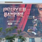AMC building wrap for Interview with the Vampire season 2 during San Diego Comic-Con 2023. Photo: Sarabeth Pollock